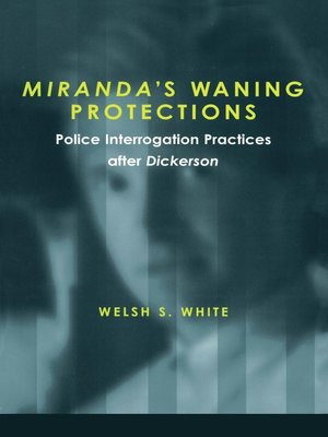 cover image of Miranda's Waning Protections